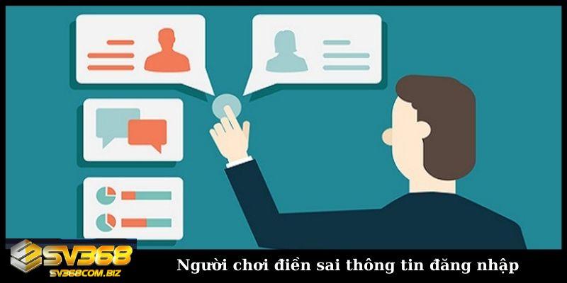 Người chơi điền sai thông tin khi đăng nhập