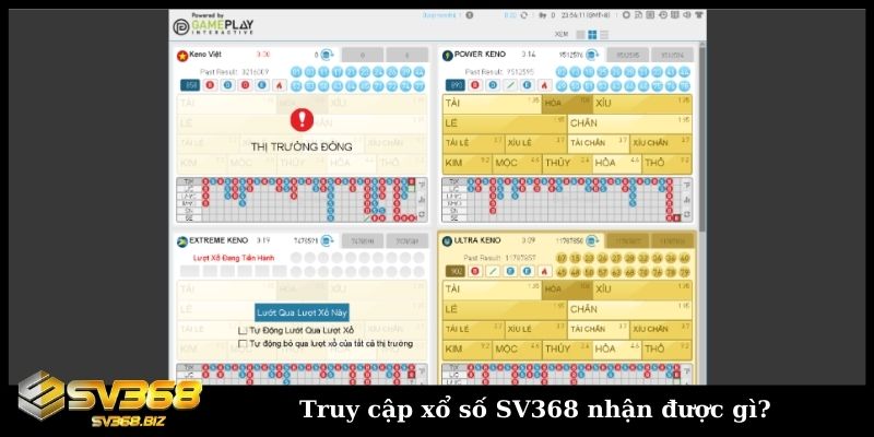 Truy cập xổ số SV368 nhận được gì?